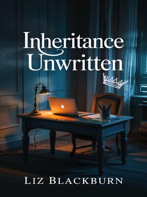 cover image of Inheritance Unwritten